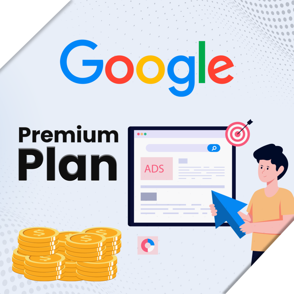 Google Ads Premium Plan