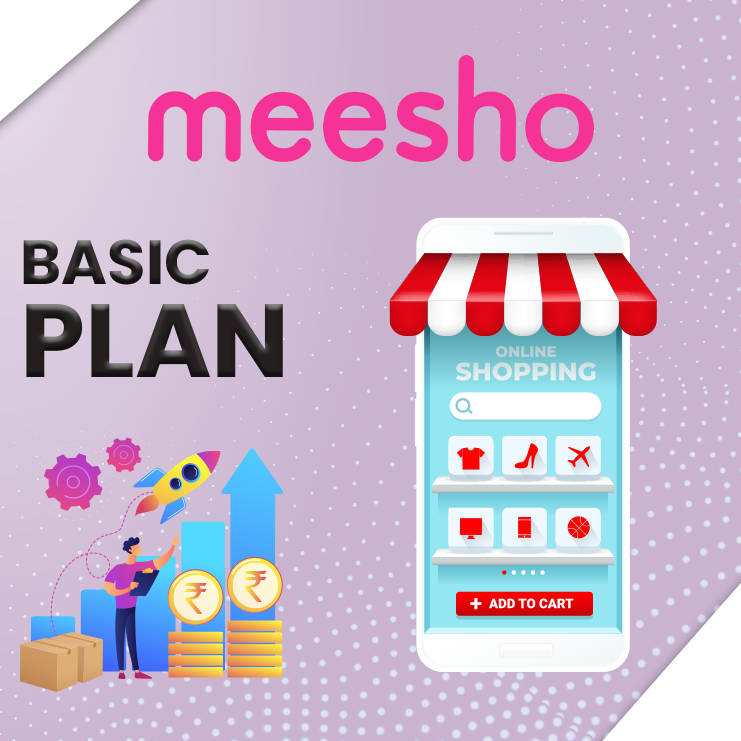 Meesho Basic Plan